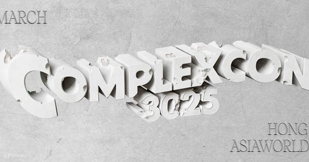 ComplexCon Hong Kong 2025 Klook India